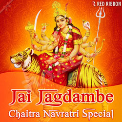 Jai Jagdambe - Chaitra Navratri Special