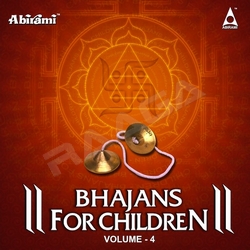 Bhajans for Children - Vol 4