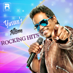 Yuvan's Alltime Rocking Hits