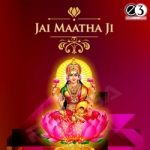 Jai Maatha Ji