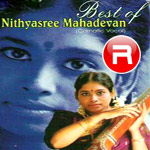 Best Of Nithyasree Mahadevan